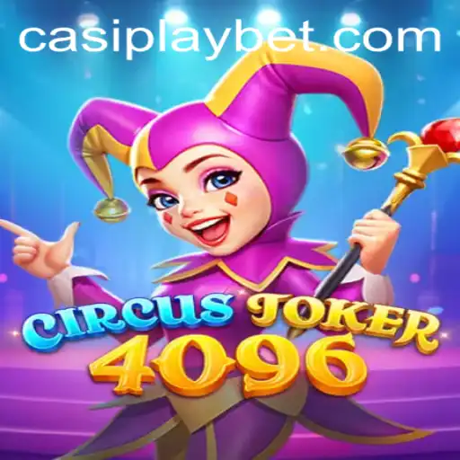 Dive into the Magical World of CircusJoker4096: A Comprehensive Guide